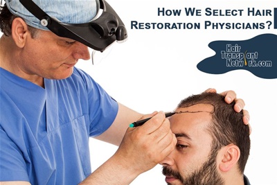 selecting hair restoration physician